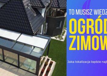 Ogród zimowy lokalizacja