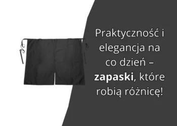 Zapaska kucharska – praktyczne dodatki do stroju kucharza