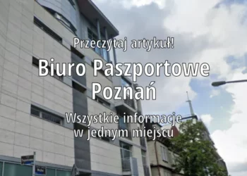 Biuro paszportowe Poznań, fot. Google Earth