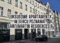 Saint Martin Residences II Poznań