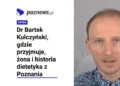 Dr Bartek Kulczyński, fot. drbartekpl, Instagram
